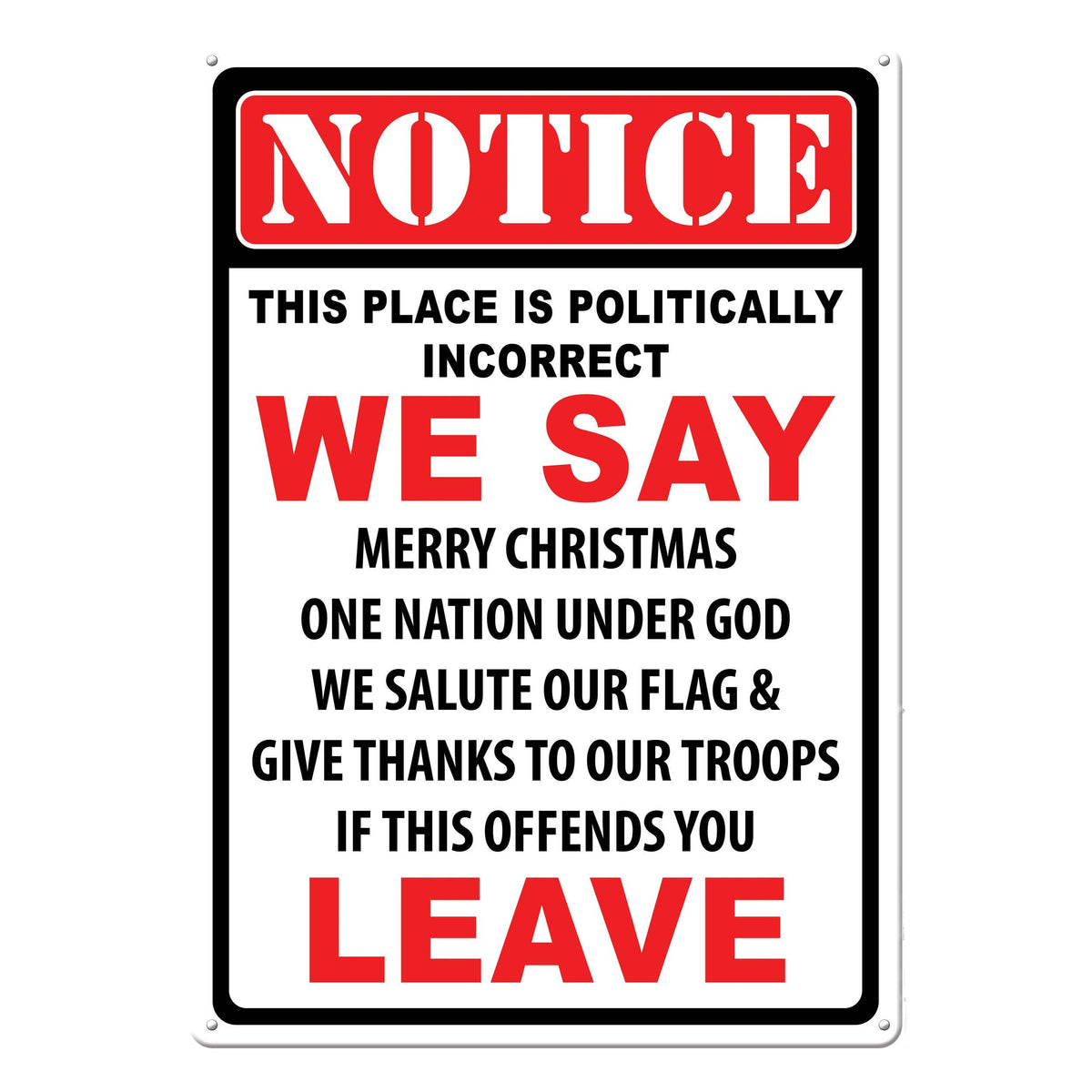 Tin Sign 12in x 17in-Politically Incorrect
