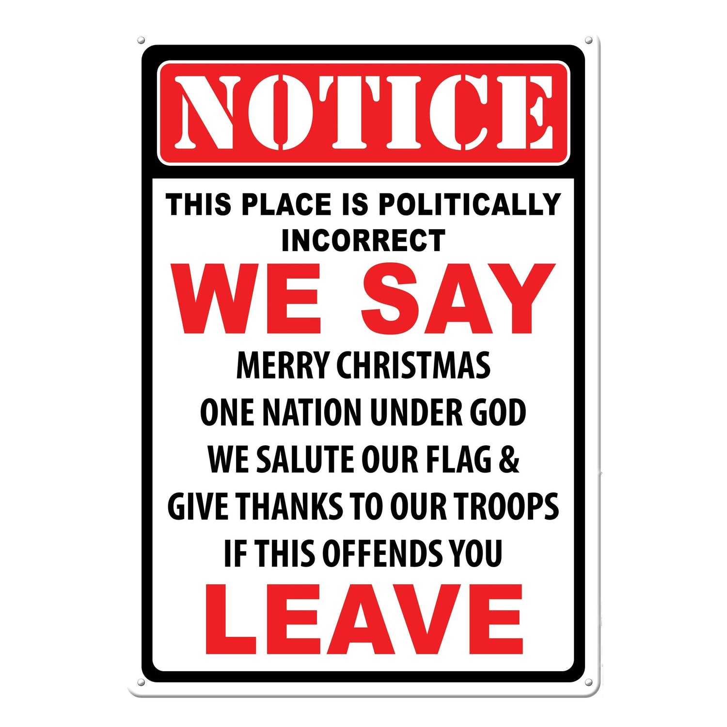 Tin Sign 12in x 17in-Politically Incorrect