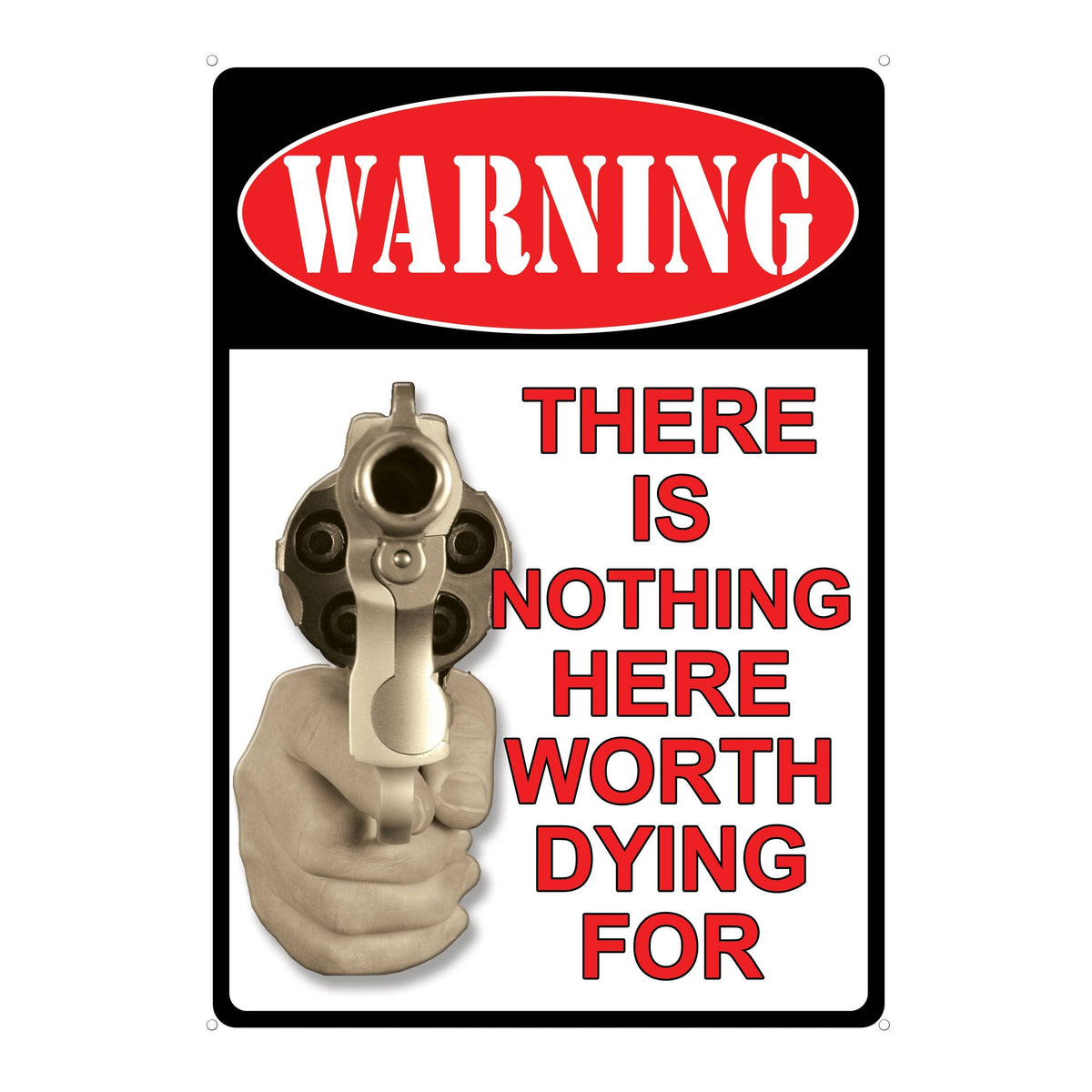 Not Worth Dying