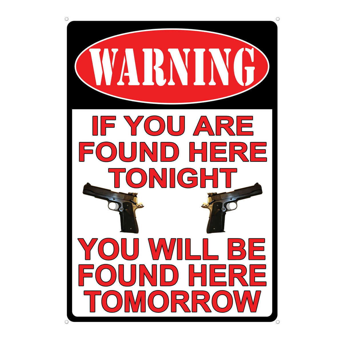Tin Sign Warning